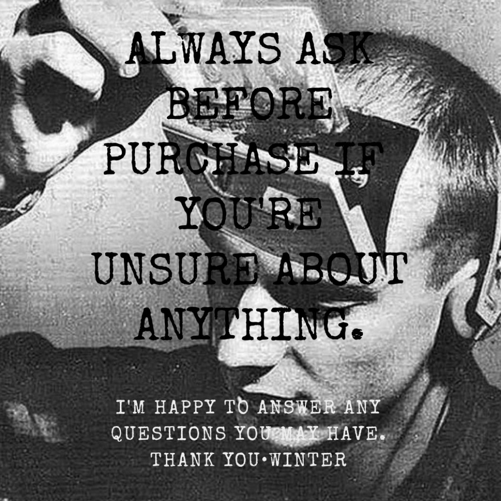 PLEASE ASK BEFORE PURCHASE IF YOU'RE UNSURE...